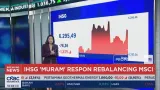 Hasil Rebalancing MSCI Dirilis, IHSG Anjlok ke 6.295 dan Rupiah Melemah
